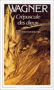 Cover of: Crépuscule des dieux