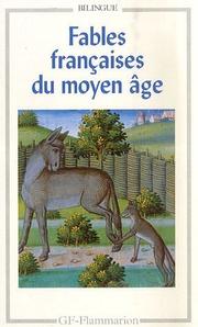 Cover of: Fables françaises du Moyen-Age