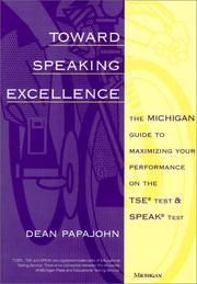 Cover of: Toward speaking excellence by Dean Papajohn