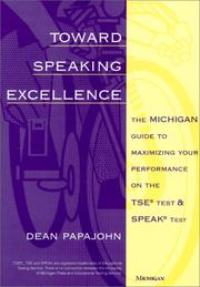 Toward speaking excellence by Dean Papajohn