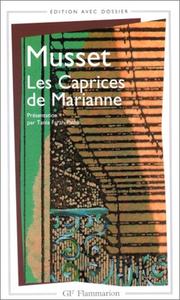 Cover of: Les caprices de Marianne by Alfred de Musset, Alfred de Musset, Tania Farah-Pathé