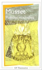 Cover of: Poésies nouvelles by Alfred de Musset, Alfred de Musset