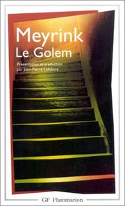 Cover of: Le Golem by Gustav Meyrink, Jean-Pierre Lefebvre