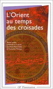 Cover of: L'Orient au temps des croisades