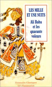 Cover of: Les Mille et une nuits : Ali Baba et les quarante voleurs