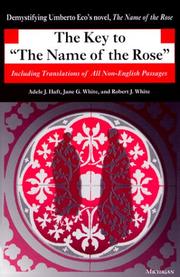 The key to "The name of the rose" by Adele J. Haft