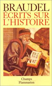 Cover of: Ecrits sur l'histoire by Fernand Braudel