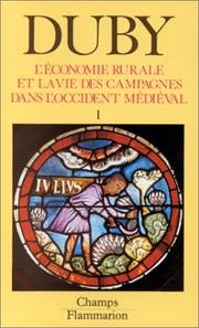 Cover of: L'économie rurale et la vie des campagnes, tome 1 by Georges Duby