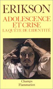 Cover of: Adolescence et crise  by Erik Erikson
