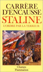 Cover of: Staline, l'ordre par la terreur
