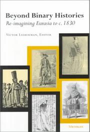 Cover of: Beyond Binary Histories | Victor Benet Lieberman