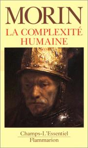 Cover of: La complexité humaine by Edgar Morin, Heinz Weinmann