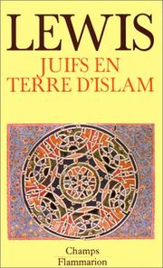 Juifs en terre d'Islam by Bernard Lewis