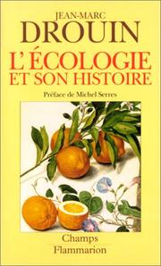 Cover of: L'Ecologie et son histoire: Réinventer la nature