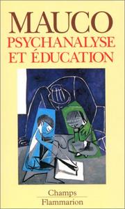 Cover of: Psychanalyse et éducation