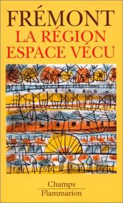 Cover of: La Région, espace vécu by Armand Frémont