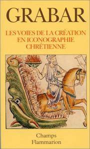 Cover of: Les voies de la création en iconographie chrétienne