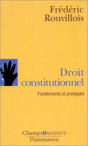 Cover of: Droit constitutionnel  by Frédéric Rouvillois