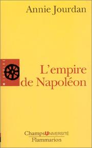 Cover of: L'Empire de Napoléon by Annie Jourdan