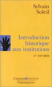 Cover of: Introduction historique aux institutions : IVe-XVIIIe siècle
