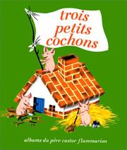 Cover of: Les Trois Petits Cochons
