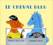 Cover of: Le Cheval bleu by Nathan Hale