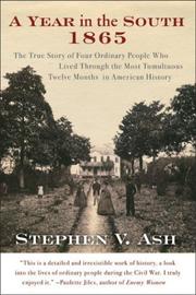Cover of: A year in the South, 1865 by Stephen V. Ash