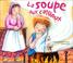 Cover of: La Soupe aux cailloux