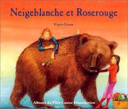 Cover of: Neigeblanche et Roserouge by Brothers Grimm