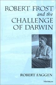 Cover of: Robert Frost and the Challenge of Darwin by Robert Faggen