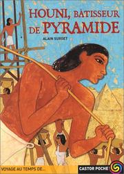 Cover of: Houni, bâtisseur de pyramides by Alain Surget