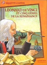 Cover of: Léonard de Vinci et 5 génies de la Renaissance