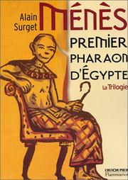 Cover of: Ménès : Premier pharaon d'Egypte