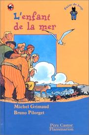 Cover of: L'Enfant de la mer by Michel Grimaud, Bruno Pilorget