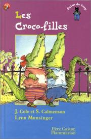 Cover of: Les Croco-filles by Mary Pope Osborne, Stephanie Calmenson, Lynn Munsinger