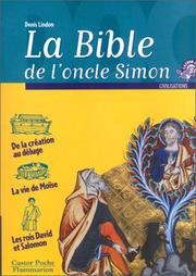 Cover of: La Bible de l'Oncle Simon : Récits de l'Ancien Testament