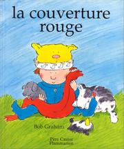 Cover of: La Couverture Rouge = the Red Woollen Blanket