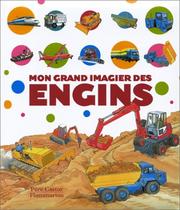 Cover of: Mon grand imagier des engins