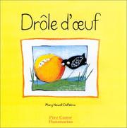 Cover of: DrÃ´le d'Âuf - SÃ©lection du ComitÃ© des mamans Printemps 2002 (3-6 ans) by Mary Newell DePalma