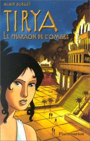 Cover of: Tirya, tome 2 : Le Pharaon de l'ombre