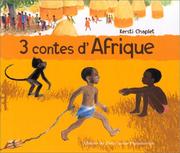 Cover of: 3 contes d'Afrique