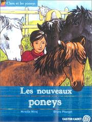 Cover of: Clara et les Poneys : Les Nouveaux poneys