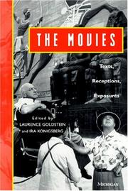 Cover of: The movies by edited by Laurence Goldstein and Ira Konigsberg.