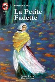 Cover of: La Petite Fadette by George Sand, Claude Villers