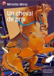 Cover of: Un cheval de prix by Mireille Mirej