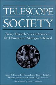 Cover of: A Telescope on Society: Survey Research and Social Science at the University of Michigan and Beyond