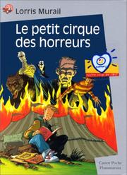Cover of: Le Petit Cirque des horreurs
