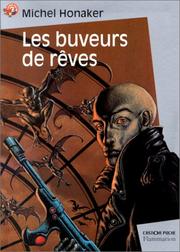 Cover of: Les Buveurs de rêves