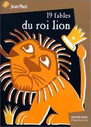 Cover of: Dix-neuf fables du roi lion