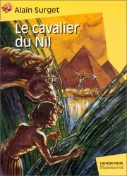 Cover of: Le Cavalier du Nil by Alain Surget
